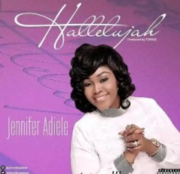 Jennifer Adiele - Halleluyah